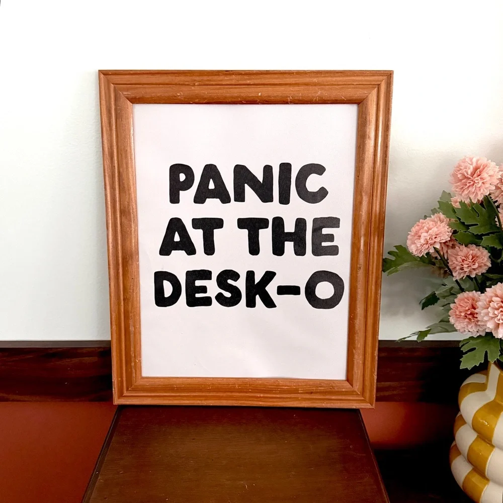 Panic at the Desk-o Funny Work Office Art Panic at the Disco Silly Quirky Art